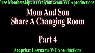 Mom And Step Son Share A Changing Room Part 4