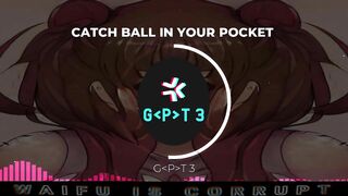 CATCH BALL IN YOUR POCKET by G-P-T 3 track 2