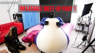 Inflatable Meet-Up Part 1 ラバーインフレータブルオフ会